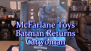 Checking out McFarlane Toys Catwoman from Batman Returns #batman #catwoman #mcfarlanetoys