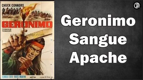 Geronimo Sangue de Apache 1962 - Dublado português