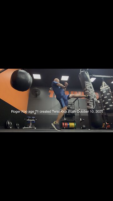 Roger Koo, age 71 created a Middle Twist Kick Push at Crunch Fitness in Acworth, GA 30101