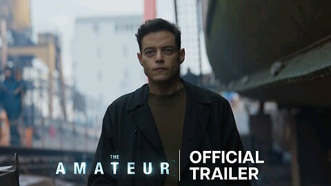 The Amateur | Official Trailer #movietrailer