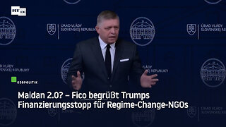 Maidan 2.0? – Fico begrüßt Trumps Finanzierungsstopp für Regime-Change-NGOs