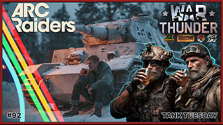 War Thunder & ARC Raiders: The Thunder of War will Raid the ARC w/AmishZaku & Blueznut