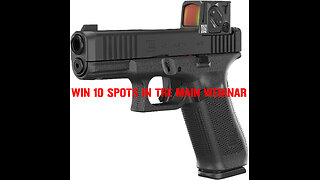 Glock 45 MOS8 Aimpoint COA MINI #1 FOR 10 SEATS IN THE MAIN WEBINAR