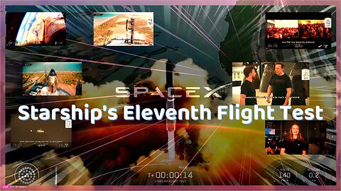 October 13, 2025 Starship's Eleventh Flight Test . Abridged Version