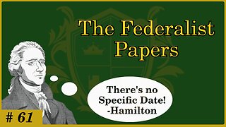 🟢 Why There isn't a specific election date set; The benefits and disadvantages; Hamilton 🟢