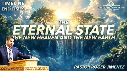 Sermon: The Eternal State