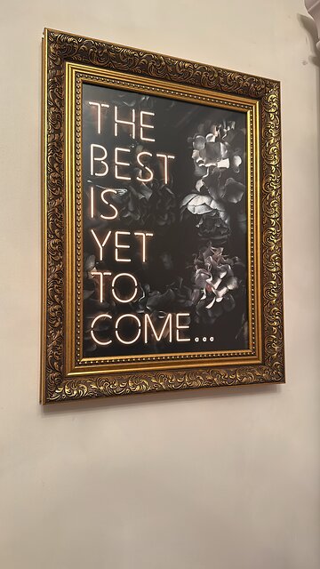 THE BEST IS YET TO COME