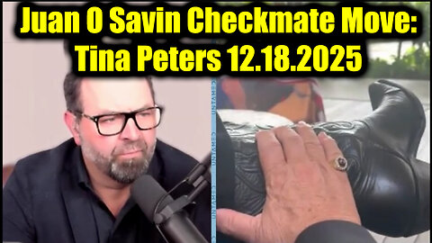Juan O Savin Checkmate Move: Tina Peters 12.18.25