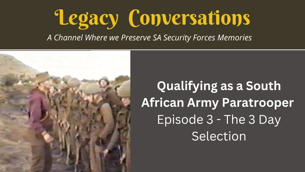 Qualifying as a Paratrooper in the SADF - Episode 3 - The Three Day Selection / PT Course
