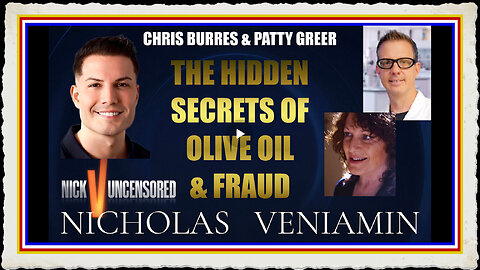 Chris Patty Discuss Hidden Secret Of Olive Oil Fraud with Nicholas Veniamin