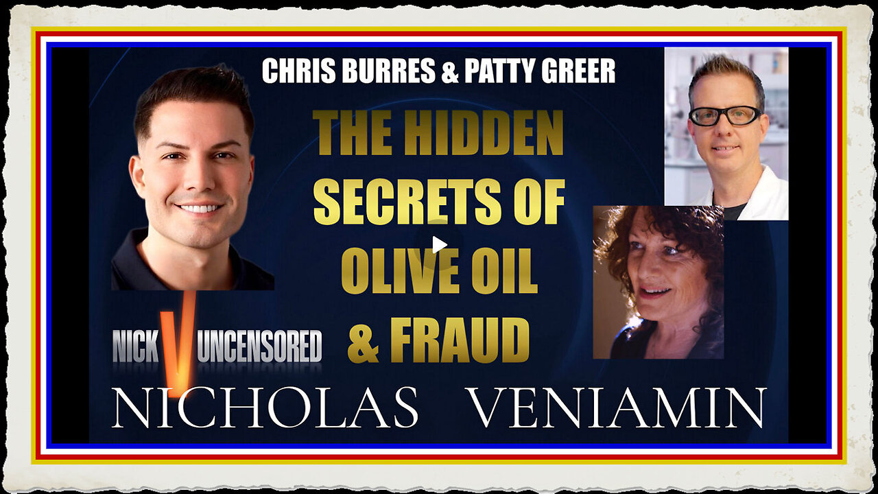 Chris Patty Discuss Hidden Secret Of Olive Oil Fraud with Nicholas Veniamin