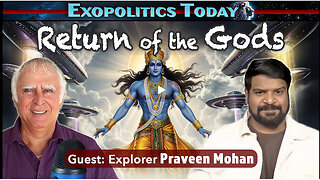 Vimanas, Ancient Temples & Return of the Gods: Interview with Praveen Mohan