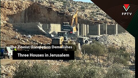 The Zionist Occupation Demolishes Three Houses in Jerusalem