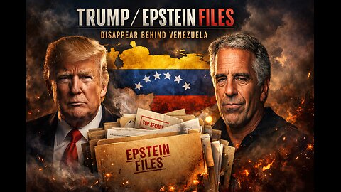Trump/Epstein Files Disappear Behind Venezuela
