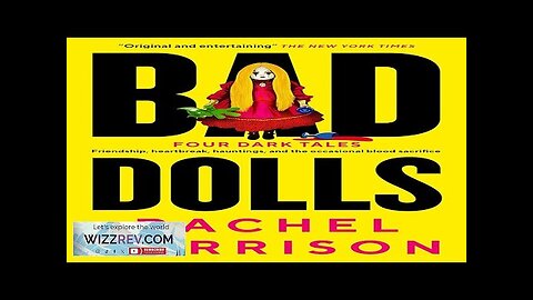 Bad Dolls Review