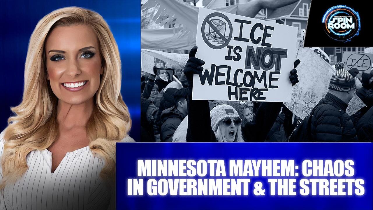 MINNESOTA MAYHEM: CHAOS IN GOVERNMENT & THE STREETS
