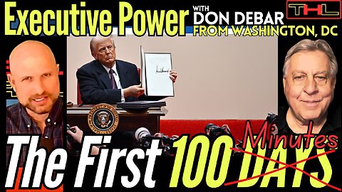 Trump IMMEDIATELY issues Executive Orders, but will they STICK? - w Don DeBar in Washington, DC