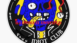 The Big Club of Useful Fools: The Pawns of The Illuminati
