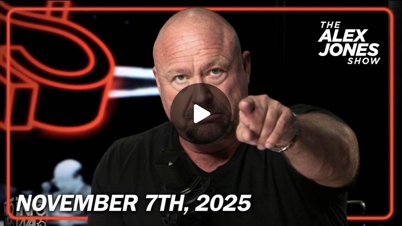 11 7 25 ALEX JONES The Globalists Are Trying To Crash The US Stock Market
