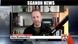 JUDGING FREEDOM W/ GRAY ZONE EDITOR MAX BLUMENTHAL- MASSIVE INTEL ON ISRAEL. SGANON NEWS