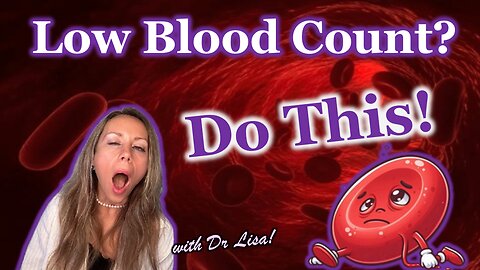 Natural Therapies for Low Blood Counts With Cancer