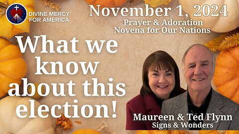 11.1.24 - Ted & Maureen Flynn - Divine Mercy Prayer Meeting