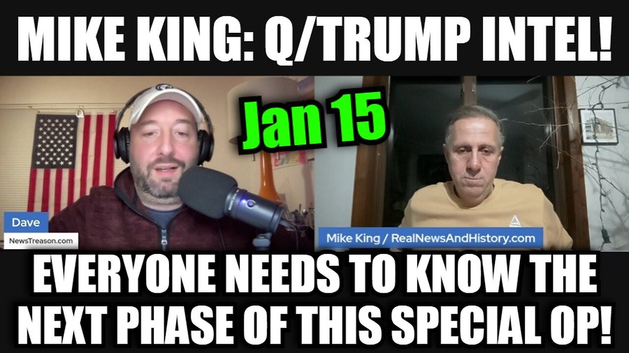 Mike King: New Q/Trump Intel - Everyone Needs to Know the Next Phase of This Special Op!