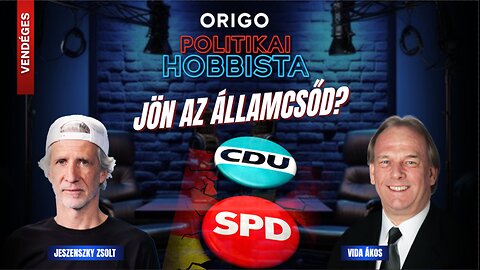 Bomlik a német kormánykoalíció? Politikai Hobbista 25-11-21; vendég: Vida Ákos