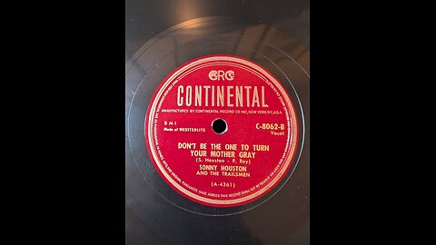 Continental 8062B Don't Be The One To Turn Your Mother Gray
