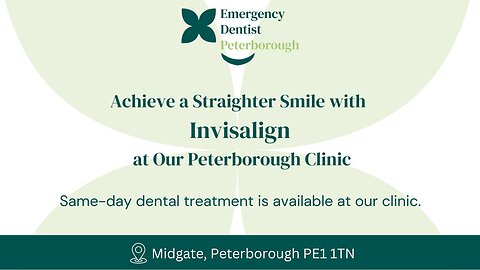 Invisalign & Clear Braces in Peterborough – Discreet Teeth Straightening