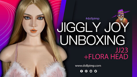 Jiggly Joy JJ23 Torso Unboxing Review by DollPimp