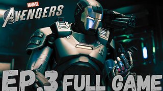 MARVEL'S THE AVENGERS Gameplay Walkthrough EP.3- I Am Iron Man FULL GAME