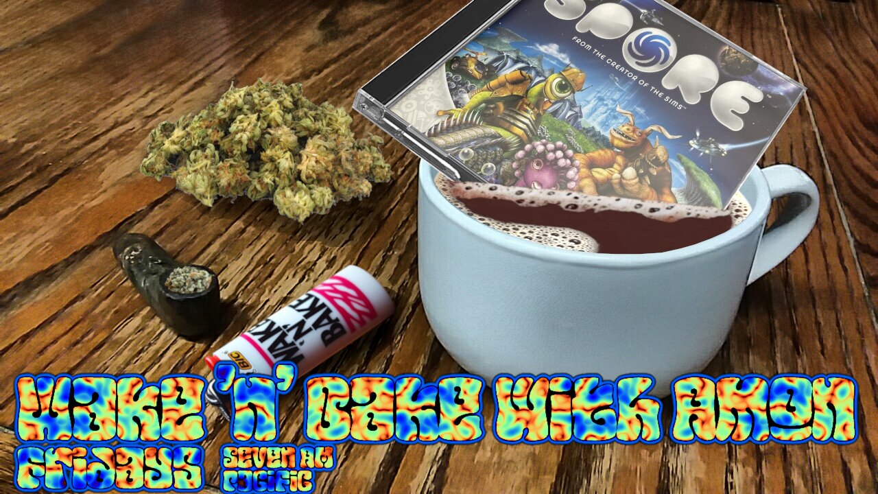 Wake 'n' Bake with Amon - Episode #72, Spore