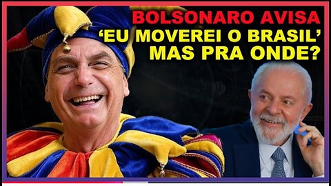 URGENTE - Bolsonaro Moverá o Brasil