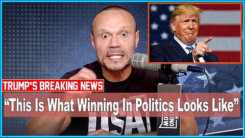 The Dan Bongino Show 🔥 [ BREAKING NEWS ] 🔥 This Is What Winning In Politics Looks Like