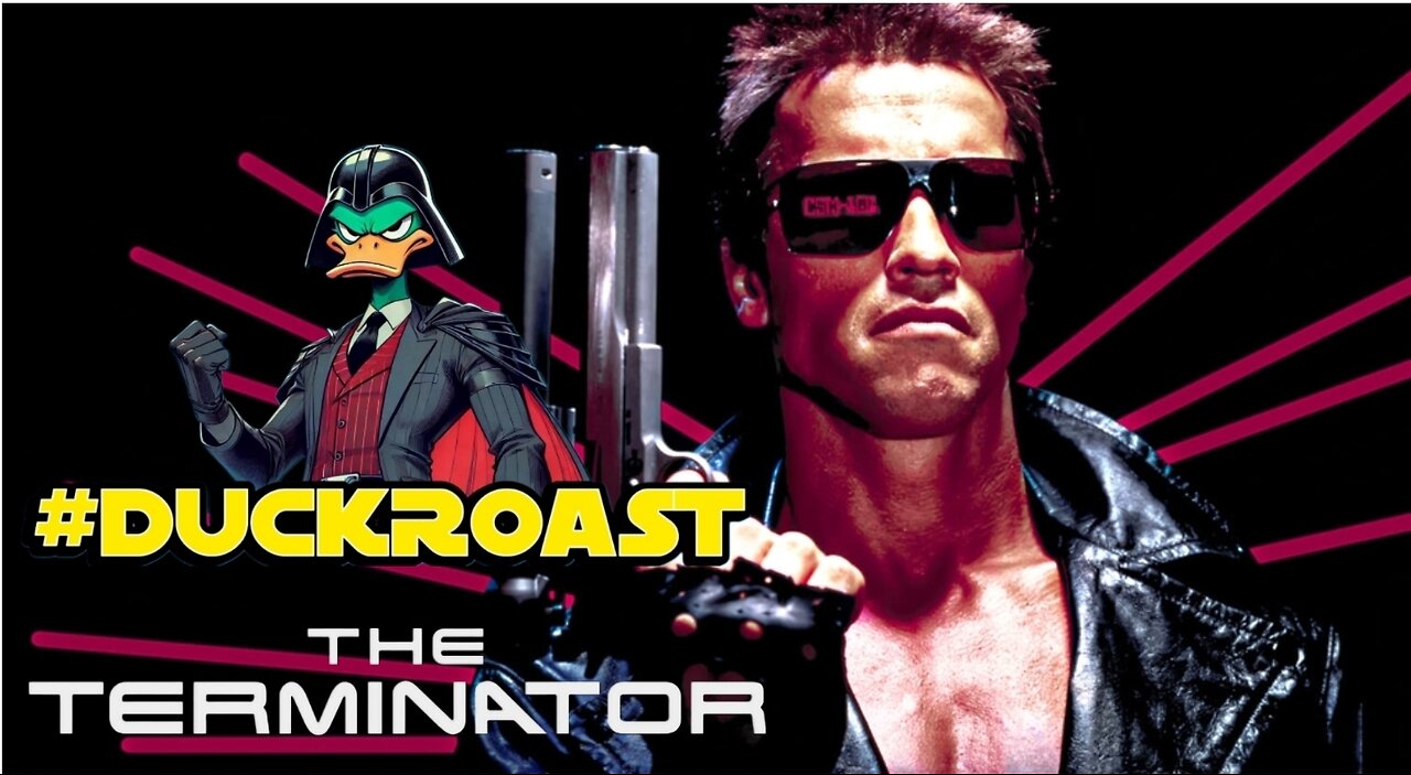 DUCKROAST: The Terminator
