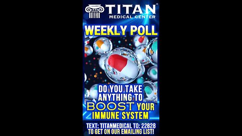 #TitanMedical #Poll: “Do you take anything to boost your immune system?”