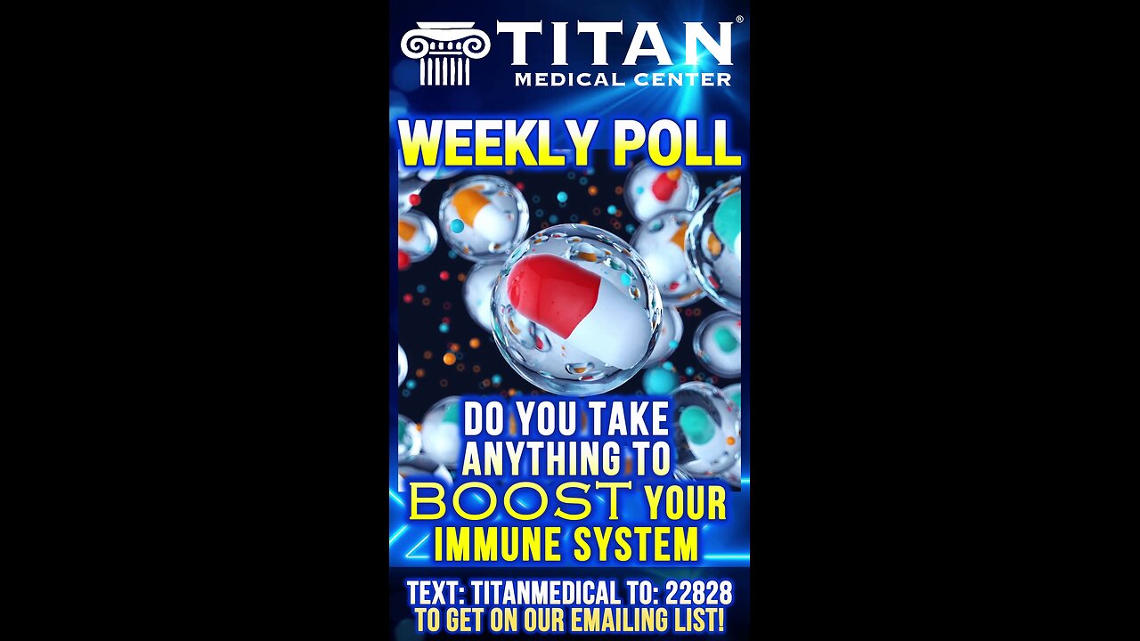 #TitanMedical #Poll: “Do you take anything to boost your immune system?”