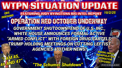 WTPN SITUATION UPDATE FEATURING RESTORED REPUBLIC 10/2/25