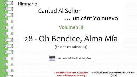 Himnario: Cantad al Señor...un cántico nuevo | Vol. 3 | 28 Oh Bendice, Alma Mía (Instrumental)