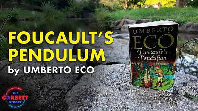 Umberto Eco's Foucault's Pendulum - Film, Literature and the New World Order