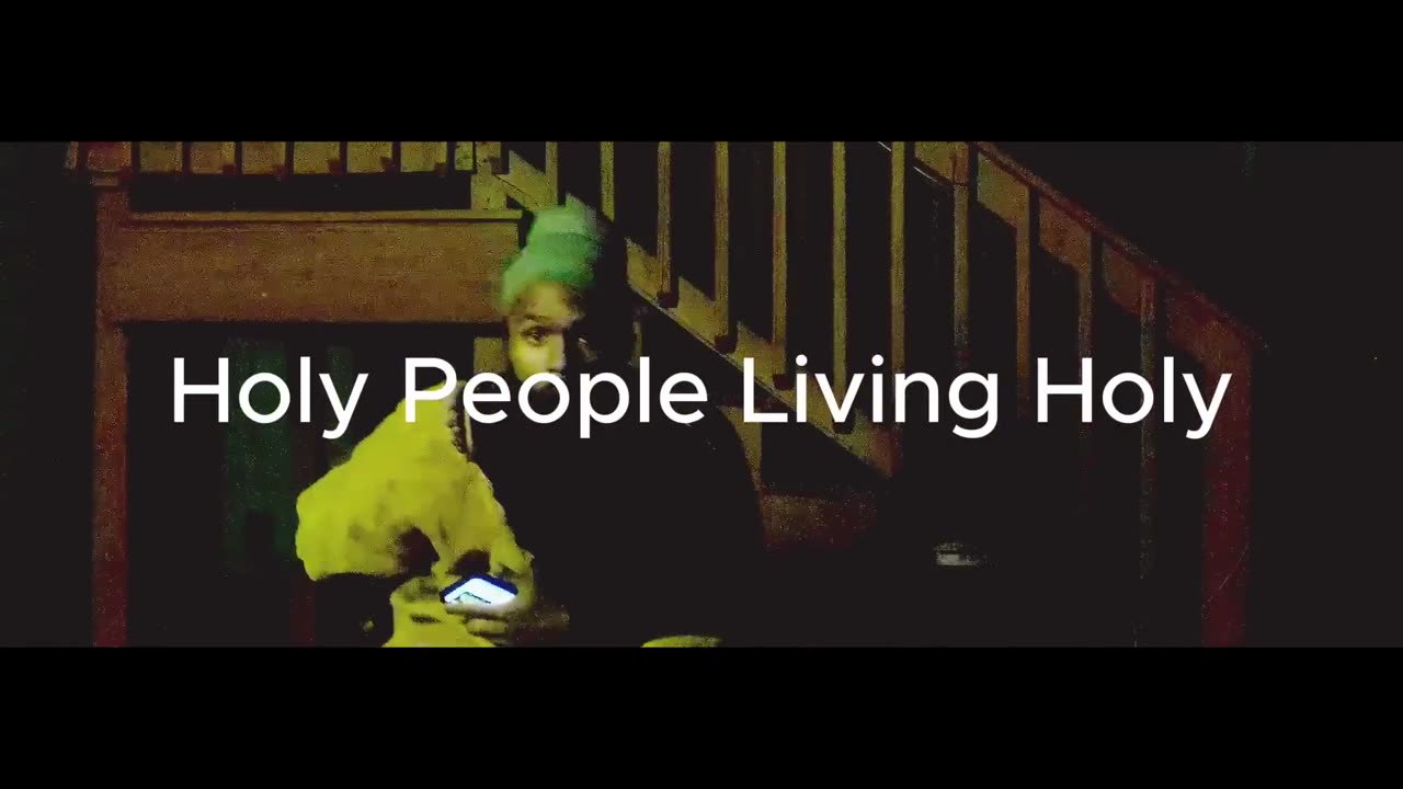 Holy People Living Holy