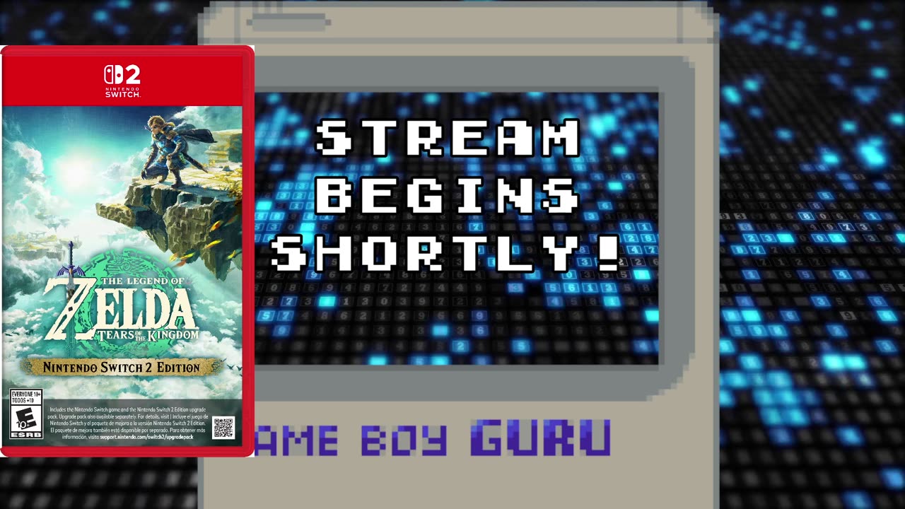 GameBoyGuru streams - The Legend of Zelda: Tears of the Kingdom