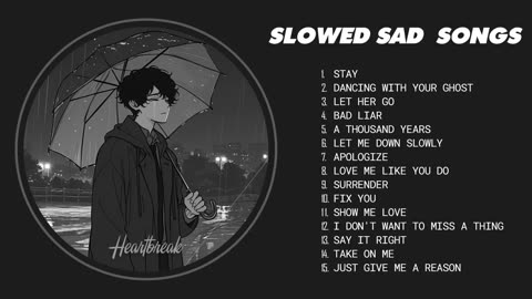 You Are the Reason - Songs to Listen to When You're Sad - Sad Love Songs That Make You Cry