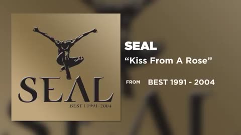 Seal - Kiss From A Rose