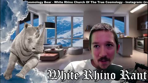 White Rhino Rant Episode 10 Illuminati Worldwide