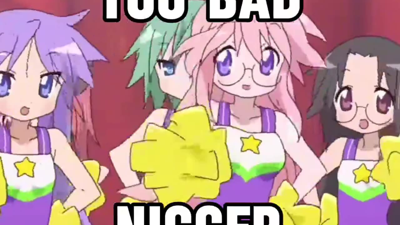 Too Bad Nigger