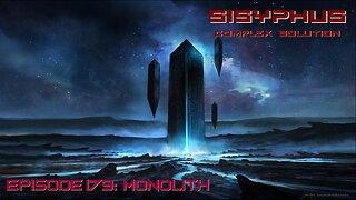 SCS EPISODE 179. MONOLITH