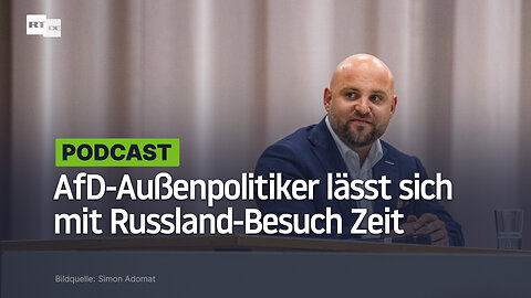 Nächstes Jahr im Frühling: AfD-Außenpolitiker Frohnmaier lässt sich mit Russland-Besuch Zeit