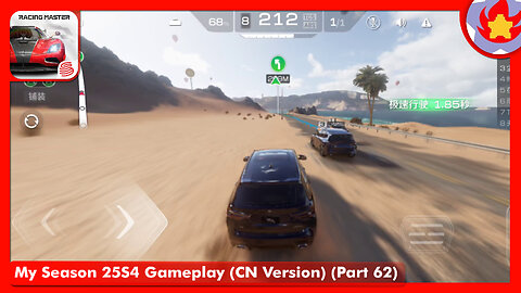 My Season 25S4 Gameplay (CN Version) (Part 62) | Racing Master